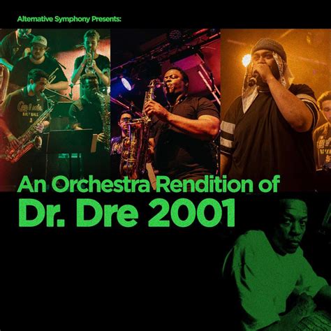 Alternative Symphony Presents An Orchestral Rendition Of Dr Dre 2001