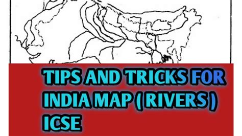 Tips And Tricks On Map Of India Rivers Class Icse Geography Class River Map Of India