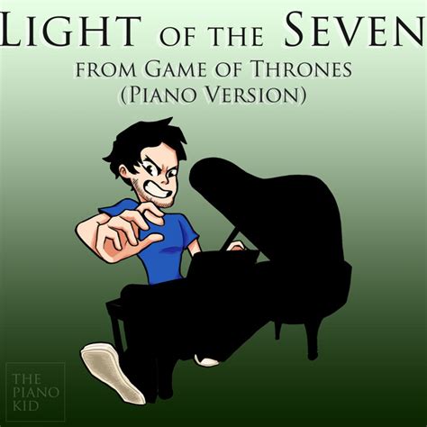 Light Of The Seven From Game Of Thrones Piano Version Single By