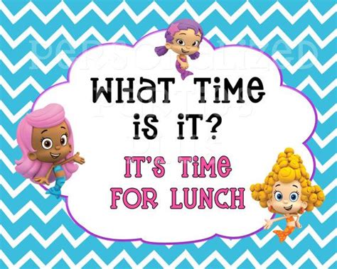 Bubble Guppie lunch sign: What time is it? It's time for lunch | Bubble