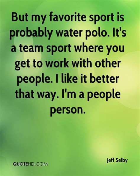 Water Polo Quotes Inspirational Quotesgram