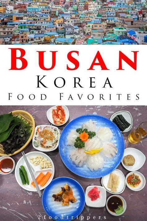 Wondering What To Eat In Busan South Korea We Show You 15 Busan Food