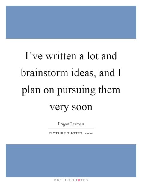Brainstorm quotes for instagram plus a list of quotes including the history of science has been one long series of violent brainstorms, as successive generations have come to terms with increasing. Brainstorm Quotes | Brainstorm Sayings | Brainstorm Picture Quotes