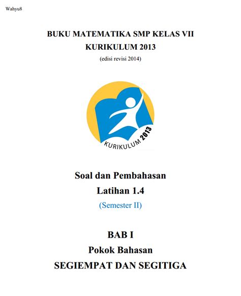 Pembahasan Matematika SMP kelas 7 Kurikulum 2013 Latihan 1.4 (Semester