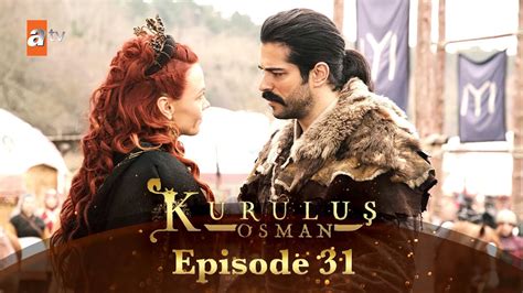 Kurulus Osman Urdu Season 1 Episode 31 Youtube