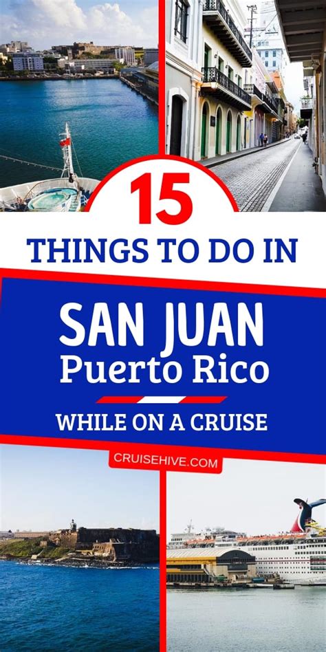 15 Things To Do In San Juan Puerto Rico For Cruisers