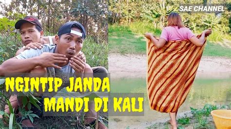 Ngintip Janda Mandi Di Kali Film Pendek Jawa Youtube