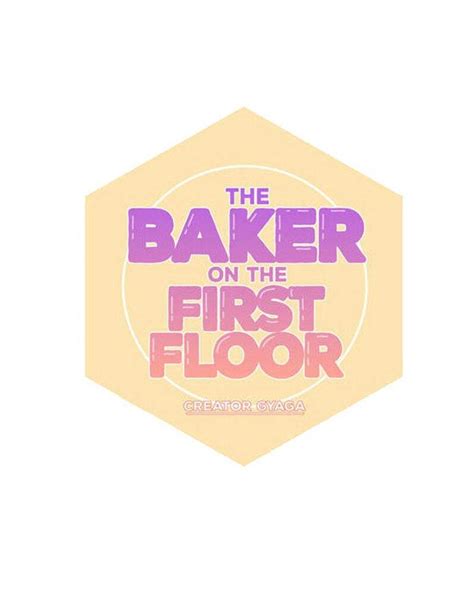 The Baker on the First Floor | Wiki | Otanix Amino