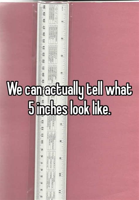 We Can Actually Tell What 5 Inches Look Like