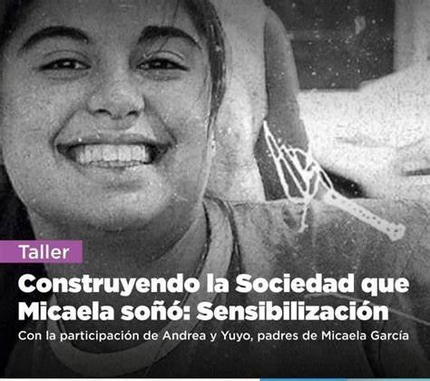 Los Padres De Micaela García Brindarán Un Taller En La Casa De La Mujer Ushuaia Minuto