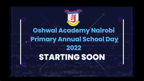 Oshwal Academy Nairobi Primary Annual School Day Youtube