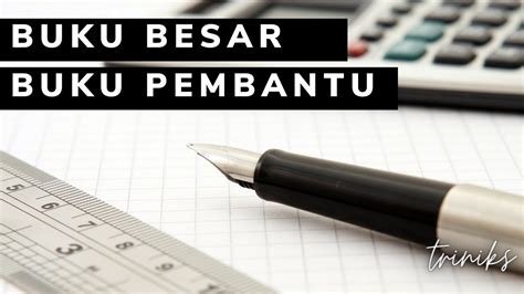 Bahasa indonesia dalam informasi dan iklan di penulisan daftar pustaka dari internet. BUKU BESAR DAN BUKU BESAR PEMBANTU | JURNAL KHUSUS ...