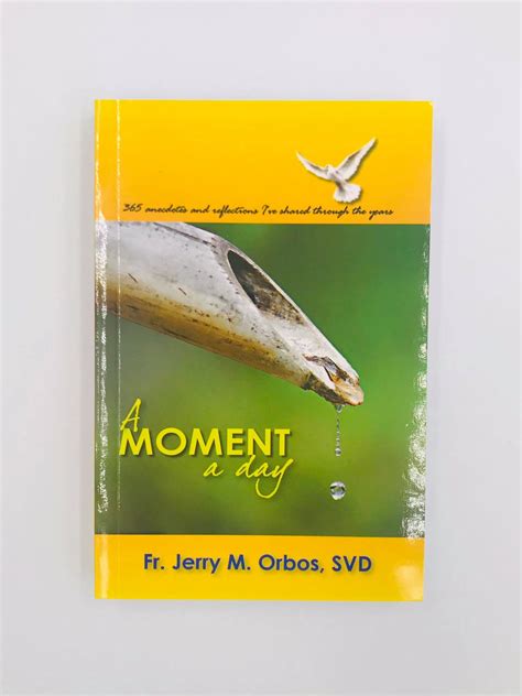 A Moment a Day by Fr. Jerry Orbos, SVD | Feast Books