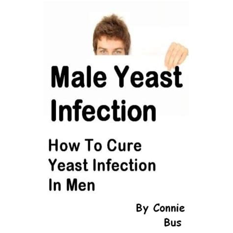 Image Male Yeast Infection How To Cure Yeast Infection In Men