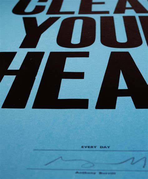 Clear Your Head By Anthony Burrill Nelly Duff