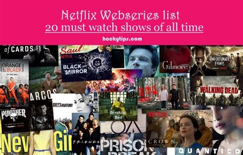20 Must Watch Netflix Shows List All Time Hits