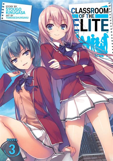 Classroom Of The Elite Light Novel Vol 3 Von Syougo Kinugasa