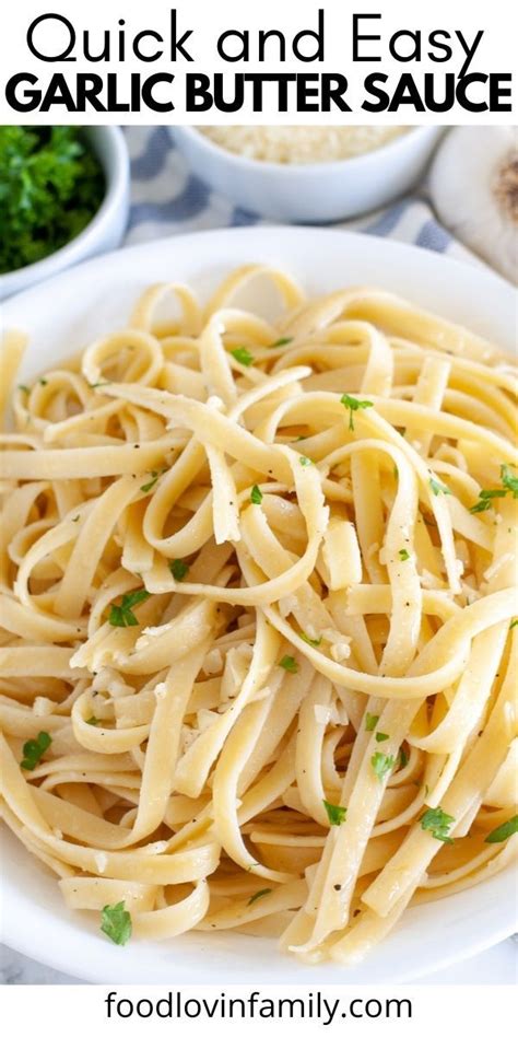 Quick And Easy Garlic Butter Sauce In 2021 Light Pasta