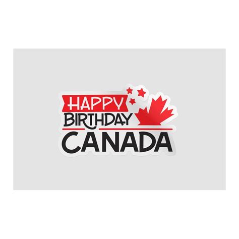 Happy Birthday Canada Sticker Decalshouse