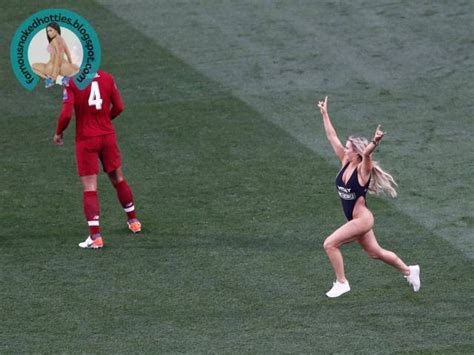 Fotos De Kinsey Wolanski Nua A Gostosa Que Invadiu Pelada Jogo Da Champions League