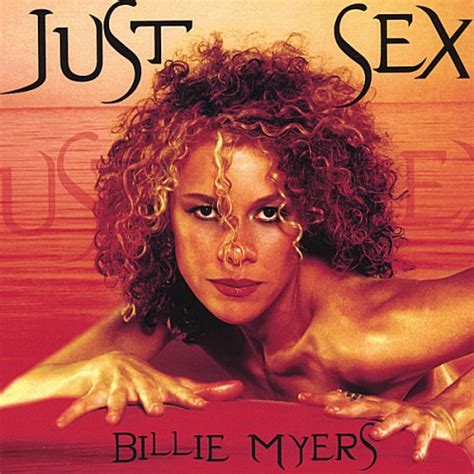 Myers Billie Just Sex Music
