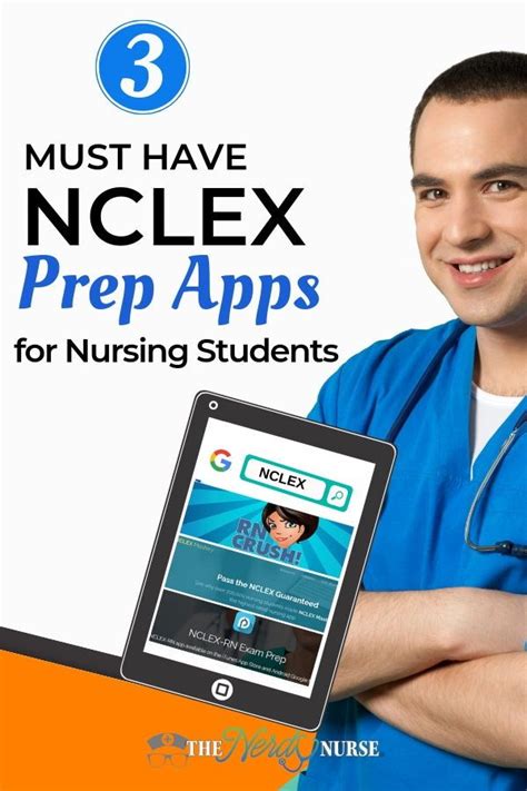 A Man In Scrubs Is Holding A Tablet With The Title Must Have Nclex Prep