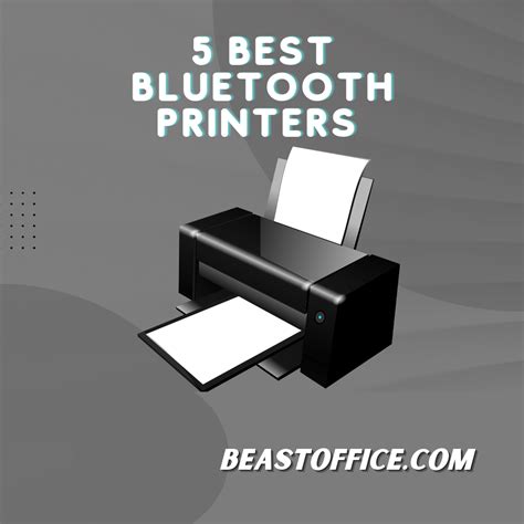 5 Best Bluetooth Printers Best Of 2023