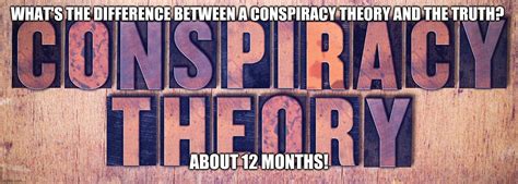 Conspiracy Theory Imgflip