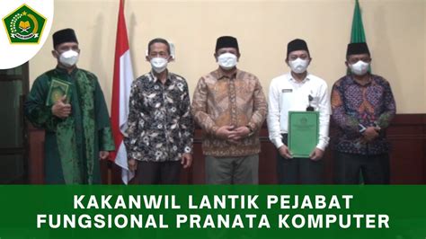 Kakanwil Lantik Pejabat Fungsional Pranata Komputer Youtube