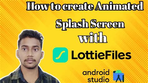 How To Create Animated Splash Screen With Lottie Files In Android