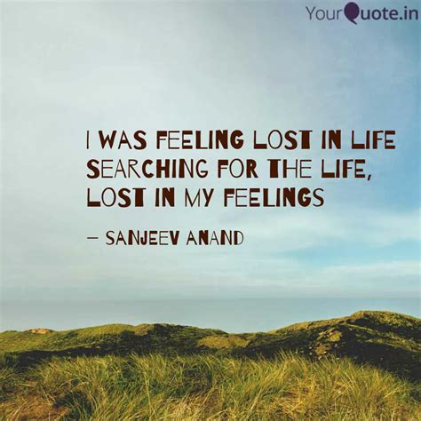 Quotes About Feeling Lost In Life Quotesclips