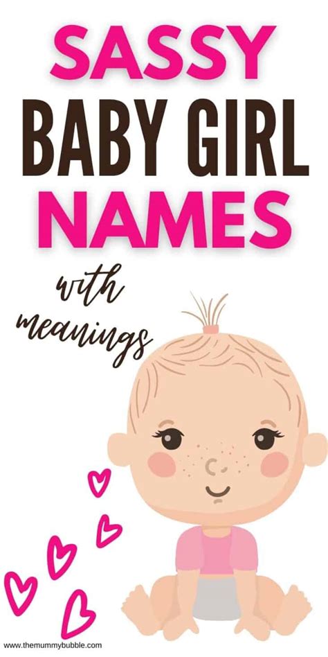 150 Cool Sassy Girl Names With Attitude The Mummy Bubble