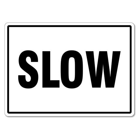 Slow Traffic Sign The Signmaker