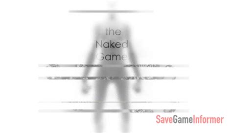 The Naked Game