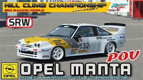 New Opel Manta B 400 Hillclimb Virtual Championship SRW RFACTOR 2