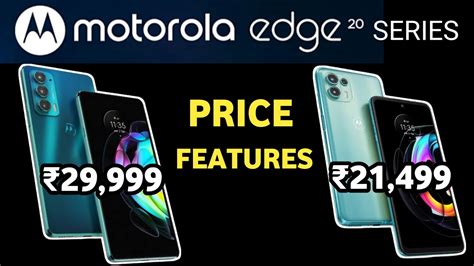 Moto Edge 20 And Moto Edge 20 Fusion Full Specs And Price Moto Edge 20