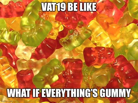 Gummy Bears Imgflip