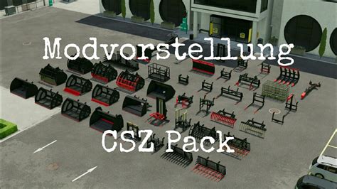 Ls22 Mods Ps4 Csz Pack Modvorstellung Ps4ps5xbsxb1pcmac Youtube