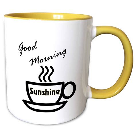 3drose Print Of Coffee Cup With Good Morning Sunshine Two Tone