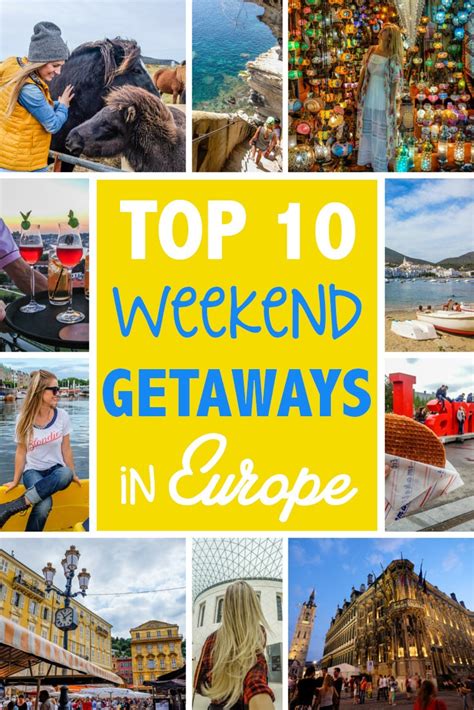 Top 10 Weekend Getaways In Europe The Blonde Abroad