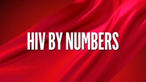 40 Years On Hiv By Numbers 2022 Ending Hiv