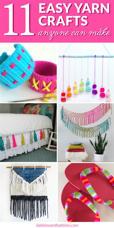 11 Easy Yarn Crafts Anybody Can Make Dabbles And Babbles