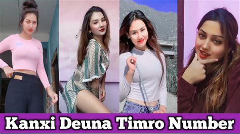 kanxi deuna timro number new nepali tik tok trend compilation youtube