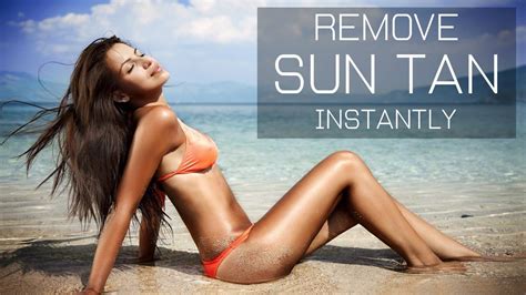 How To Get Rid Of Sun Tan Instantly Tanning Spray Tanning Tanning Tips