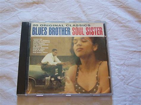 Blues Brother Soul Sister Uk Cds And Vinyl