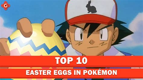 Easter Eggs In Pokémon Top 10 Youtube