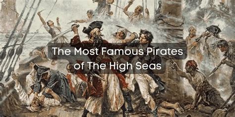 The 9 Most Famous Pirates Of The High Seas History With Henry