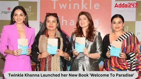 ट्विंकल खन्ना ने लॉन्च की अपनी नई पुस्तक वेलकम टू पैराडाइज