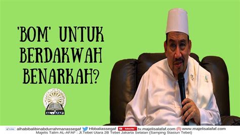 Kitab attadzhib fii adilati matnil ghoyah. eps1: 'BOM' untuk berdakwah benarkah?, Habib Ali bin Abdurrahman Assegaf - YouTube