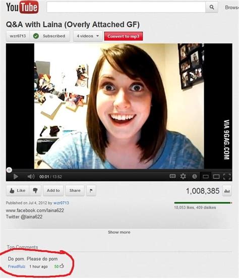 Overly Attached Girlfriend Do Porn 9gag